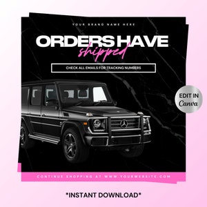 Orders Have Shipped Flyer, On the way, DIY Social Media Instagram Delivery Hair Stylist Beauty Lashes Nails Boutique Editable Canva Template