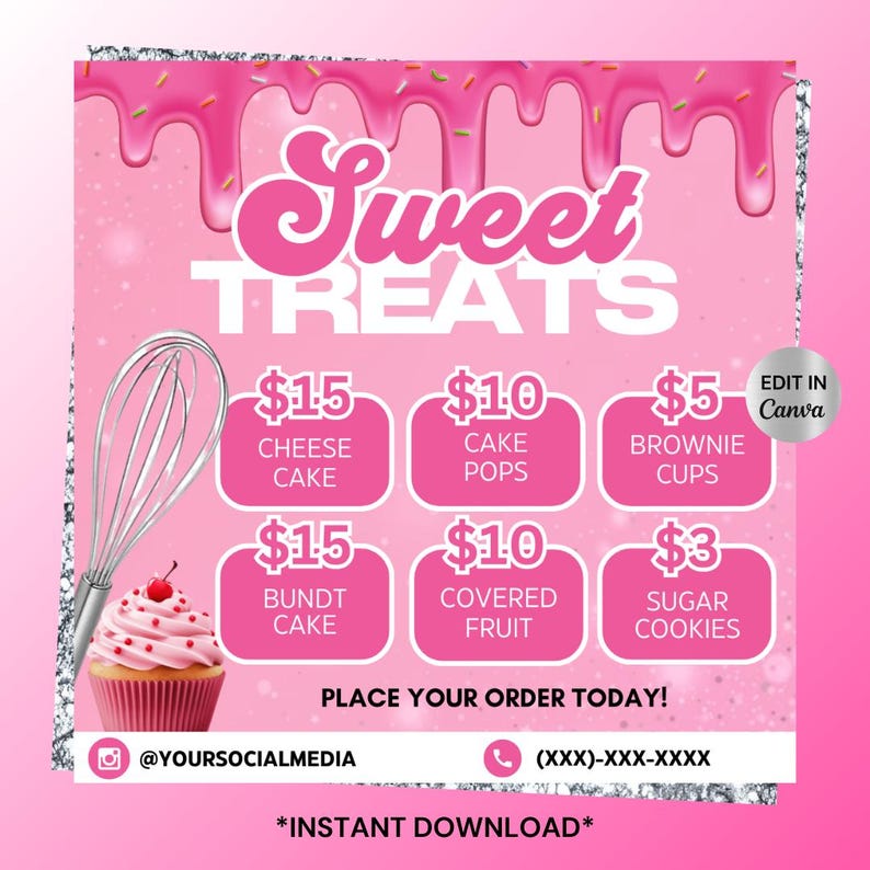 K&ouml;nnte beinhalten: Rosa-wei&szlig;es Grafik mit dem Text "Sweet Treats" und einer Speisekarte mit verschiedenen s&uuml;&szlig;en Leckereien mit Preisen. Die Speisekarte umfasst K&auml;sekuchen, Cake Pops, Brownie Cups, Bundtkuchen, &uuml;berzogene Fr&uuml;chte und Zuckerkekse. Die Grafik enth&auml;lt auch einen Cupcake mit einer Kirsche oben drauf, einen Schneebesen und den Text "Bestellen Sie noch heute!" und "*Sofortiger Download*"