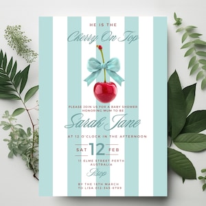 May include: A baby shower invitation with a blue and white striped background. The invitation features a cherry with a blue bow on top and the text "He is the Cherry On Top". The invitation is for Sarah Jane and is scheduled for Saturday, February 12th at 12 o'clock in the afternoon. The address is 11 Elme Street Perth, Australia. RSVP by March 16th to Lisa at 012-345-6789.