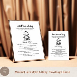 May include: Two printable signs for a "Let's Make a Baby!" playdough game. The signs are black and white and feature a cartoon baby. The instructions for the game are included on the signs.