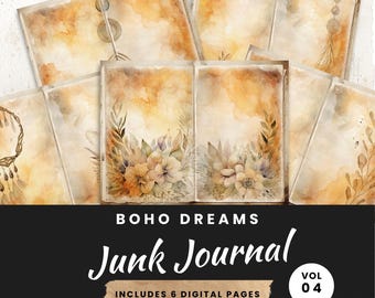 May include: Six digital pages for a junk journal with a boho theme. The pages feature a watercolor background with floral designs and a dreamcatcher. The text "BOHO DREAMS Junk Journal Vol 04 INCLUDES 6 DIGITAL PAGES" is at the bottom of the image.