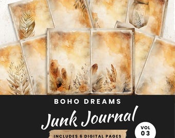 May include: Six digital pages for junk journaling with a boho theme. The pages feature a watercolor background with brown, orange, and yellow tones. The pages are decorated with feathers, leaves, and flowers.