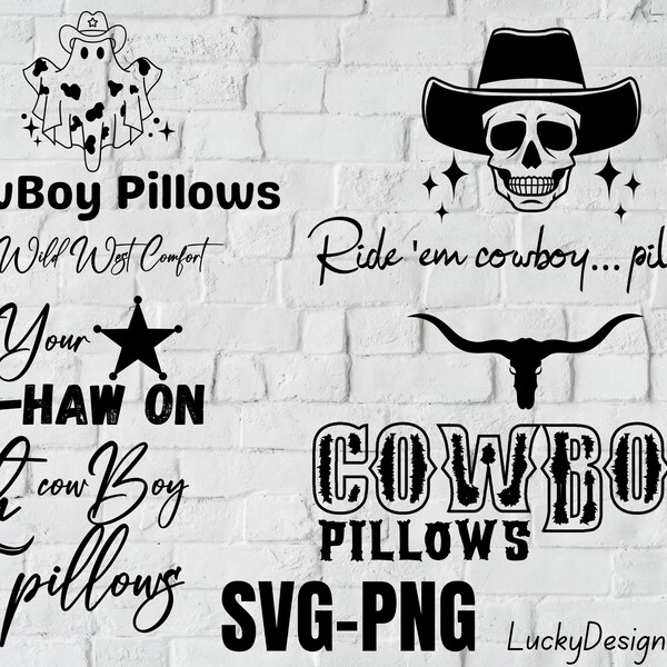 Cowboy Pillows svg, Cowboy png, Cowboy pillows shirt, Instant download, svg for cricut, Wild West Comfort Svg, cowboy pillows sweatshirt