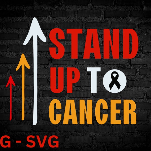 Stand up to cancer PNG SVG, Ribbon of courage png svg, Cancer Awarness, Cancer svg, Cancer shirt, cancer gif