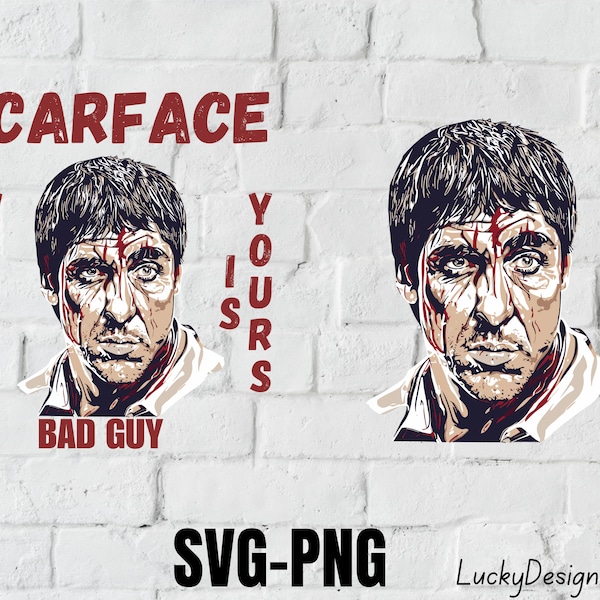 Scarface svg, Scarface png, Tony Montana, Al Pacino, Scarface shirt, svg, png, digital download, Instant Download