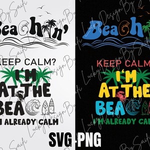 Beach life svg, Beachin' svg, I'm at the beach, Beach shirt svg, Summer vibe, Vacation, Digital download