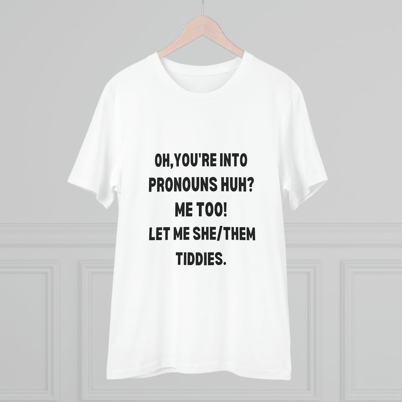 Oh, You're Into Pronouns Svg Png, Let Me She/them Shirt, Funny Shirt ...