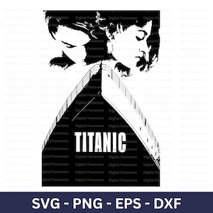 Titanic SVG, Leonardo Di Caprio SVG, Kate Winslet SVG, Cricut Cut File, Digital Download