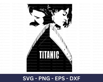 Titanic SVG, Leonardo Di Caprio SVG, Kate Winslet SVG, Cricut Cut File, Digital Download