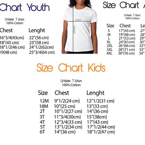 May include: Size chart for youth, adult, and kids t-shirts. The chart shows the size, chest measurement in inches and centimeters, and length in inches and centimeters.