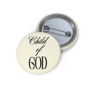 Child of God Pin Button | Religious Faith Badge, Scripture Accessory