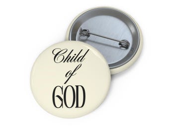 Child of God Pin Button | Religious Faith Badge, Scripture Accessory