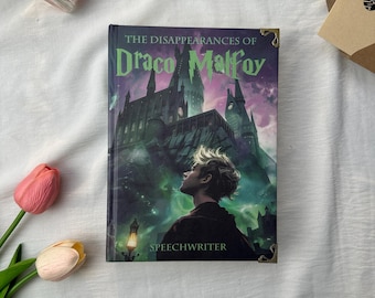 The Disappearances of Draco Malfoy Hardcover Book – Dramione Fantasy Mystery, Dark Academia Magic BookTok Favorite