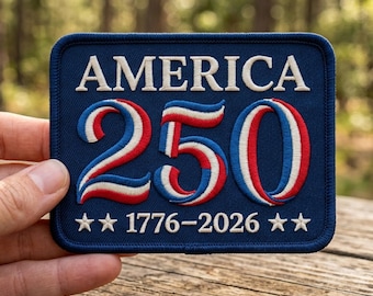 America 250th Anniversary Embroidered Patch, USA 1776-2026 Iron On Badge, Independence Day Patches For Jacket Backpack Deco, July 4th Gift