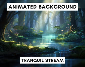 Animated Background for Twitch, Calm Stream, Vtuber background animated, lofi stream overlay, looped background, Forest river, pond, magical