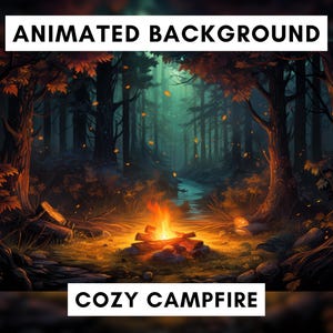 Puede incluir: Fondo animado con una acogedora escena de fogata en un bosque. La imagen muestra una fogata de color naranja brillante en primer plano, rodeada de árboles y un pequeño arroyo. Se muestra el texto "ANIMATED BACKGROUND" y "COZY CAMPFIRE".