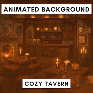 Peut inclure: Un arrière-plan animé d'un intérieur de taverne chaleureux. La scène présente des tables en bois, des bancs et un bar avec des chopes de bière. Les textes "ANIMATED BACKGROUND" et "COZY TAVERN" sont affichés.
