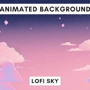 Vtuber animated background for Twitch, Lofi night sky, lofi stream overlay, looped background, cozy ambience style, cute vtuber background