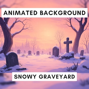 May include: Animated background image of a snowy graveyard at sunset. The scene features snow-covered tombstones, bare trees, and a cross. The sky transitions from pink to orange, creating a serene, yet somber atmosphere.