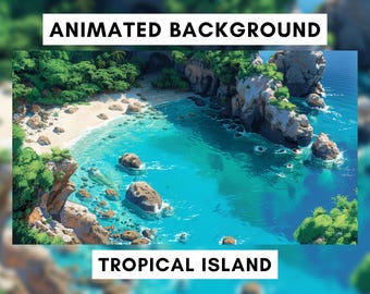 May include: An animated illustration of a tropical island with turquoise water, a sandy beach, and lush green vegetation. The image includes the text "ANIMATED BACKGROUND" and "TROPICAL ISLAND".
