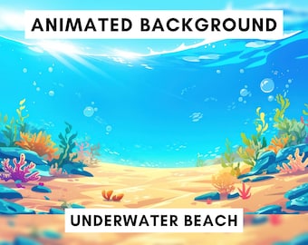 Animated Background for Twitch, Underwater Beach Scene, Vtuber background animated, lofi stream overlay, looped video, Summer, Water theme