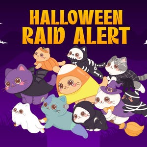 May include: A digital illustration featuring the text HALLOWEEN RAID ALERT in yellow letters above a group of nine cartoon cats dressed in various costumes, including a pumpkin, skeleton, candy corn, bat, ghost, Frankenstein, and witch.
