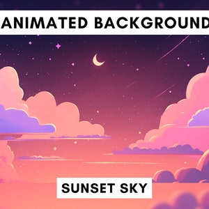 Vtuber animated background for Twitch, Lofi night sky, lofi stream overlay, looped background, cute vtuber background, sunset sky, cute