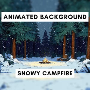 Vtuber Animated Background for Twitch, Winter Campfire, Snowy Forest, Cozy fire, Cozy winter scene, live wallpaper, stream overlay