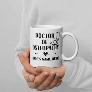 Doctor of Osteopathy Customizable Mug