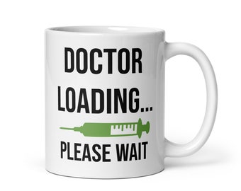 Doctor Loading...Please Wait Mug