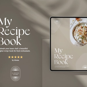 Digital Recipe Book Almond Theme Goodnotes Digital Recipe Food Journal Digital Cookbook Recipe Planner Digital Printable iPad Kit