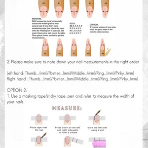 May include: A guide on how to measure your nails using a fabric measuring tape or masking tape, pen, and ruler. The guide includes instructions and diagrams showing how to measure the width of your nails. It also includes a table with different sizes for nails.