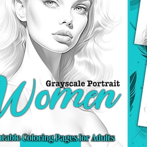 Grayscale Woman Portrait: 40 Printable Coloring Pages (Instant Download)