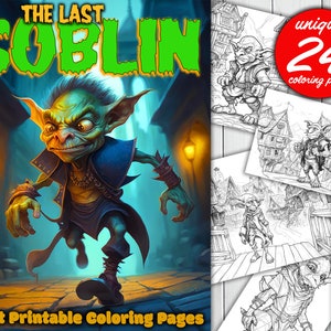 May include: A digital coloring book featuring a green goblin character with a blue jacket and a black belt. The title of the book is "The Last Goblin" and there are 24 unique coloring pages.