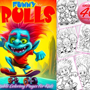 Funny Trolls, Coloring Book for Kids, 40 Printable coloring Pages