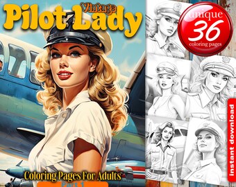 Vintage Pilot Woman, Grayscale Coloring Book for Adults, 36 Unique Retro illustrations, Instant download