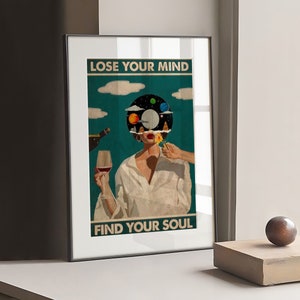 Regalo per la mamma / Perdi la testa, trova la tua anima Poster vintage / Stampa artistica grande XL di musica retrò / Ragazza che beve.