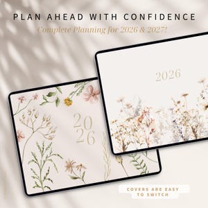Pode incluir: Dois planejadores com desenhos florais e os anos 2026 e 2027 impressos. As capas s&atilde;o creme com ilustra&ccedil;&otilde;es bot&acirc;nicas em tons de rosa, verde e amarelo. O texto "PLAN AHEAD WITH CONFIDENCE" e "COVERS ARE EASY TO SWITCH" tamb&eacute;m &eacute; vis&iacute;vel.