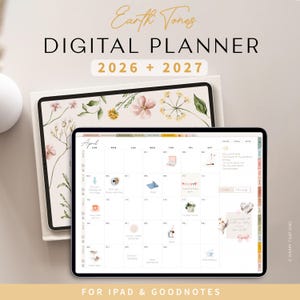 May include: Digital planner for 2026 and 2027, featuring a floral design. The planner is displayed on an iPad, with a calendar view for April. The text "Earth Tones" and "Digital Planner" are visible. The planner is designed for iPad and GoodNotes.