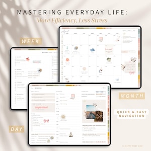 Pode incluir: Planejador digital exibido em tr&ecirc;s tablets, mostrando visualiza&ccedil;&otilde;es di&aacute;rias, semanais e mensais. As telas apresentam uma paleta de cores suaves com o texto: "Mastering Everyday Life: More Efficiency, Less Stress." O planejador inclui se&ccedil;&otilde;es para tarefas, hor&aacute;rios e notas.