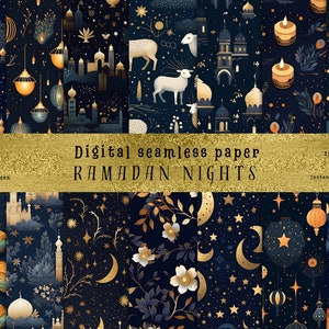 May include: Digital seamless paper featuring a variety of Ramadan-themed patterns. The designs include illustrations of mosques, lanterns, moons, stars, and floral elements in shades of gold, blue, and white against a dark blue background. The text "RAMADAN NIGHTS" is visible.