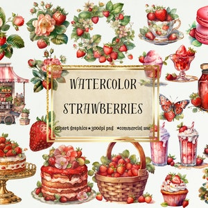 Puede incluir: Gráficos de clipart de acuarela de fresas, que incluyen una corona de fresas, un pastel de fresas, un batido de fresas, un tarro de mermelada de fresas, un cupcake de fresas, una cesta de fresas, un puesto de mercado de fresas y un macaron de fresas. El texto "WATERCOLOR STRAWBERRIES" está escrito en letras doradas sobre un fondo marrón.