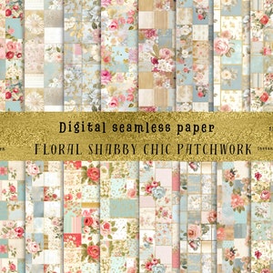 Pode incluir: Papel digital sem costura com um design floral shabby chic patchwork. O design inclui quadrados com padrões florais em tons de rosa, azul e dourado. O texto "Digital seamless paper" e "FLORAL SHABBY CHIC PATCHWORK" são visíveis.