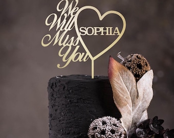 Adorno para tarta personalizado "Te extrañaremos" con nombre, de madera, para despedida, jubilación, mudanza