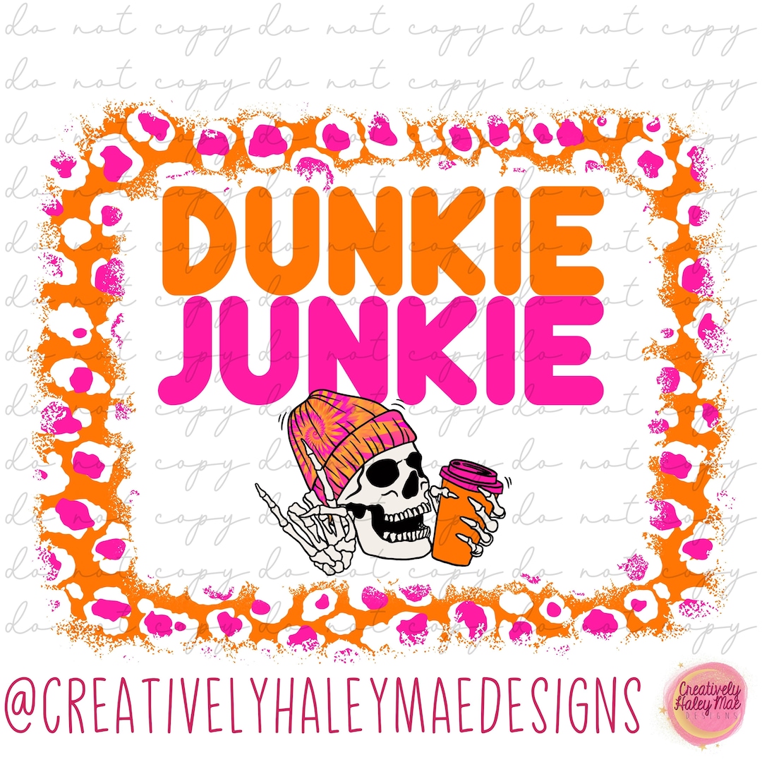 Dunkie Junkie Funny Cute Cheetah Dunkin' Donuts Etsy
