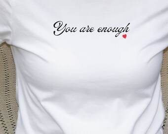 Dear Person Behind Me shirt, You Matter shirt, You Are Enough shirt, Mental Health Matters shirt, Kindness shirts