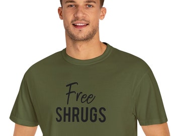 Funny Men's Shirt, Sarcastic Novelty Tee, Free Shrugs