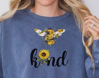 Be Kind sweatshirt, Kindness shirt, Be Kind Shirt, Kindness Gift, Motivational Shirt, Positive Vibes Tee, Teacher Gift Shirt.