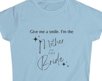 Mother of the bride. Women's Softstyle Tee