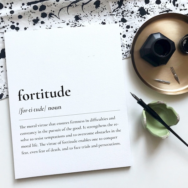 Fortitude Definition Print | Fortitude Wall Art | Definition Print | Digital Download